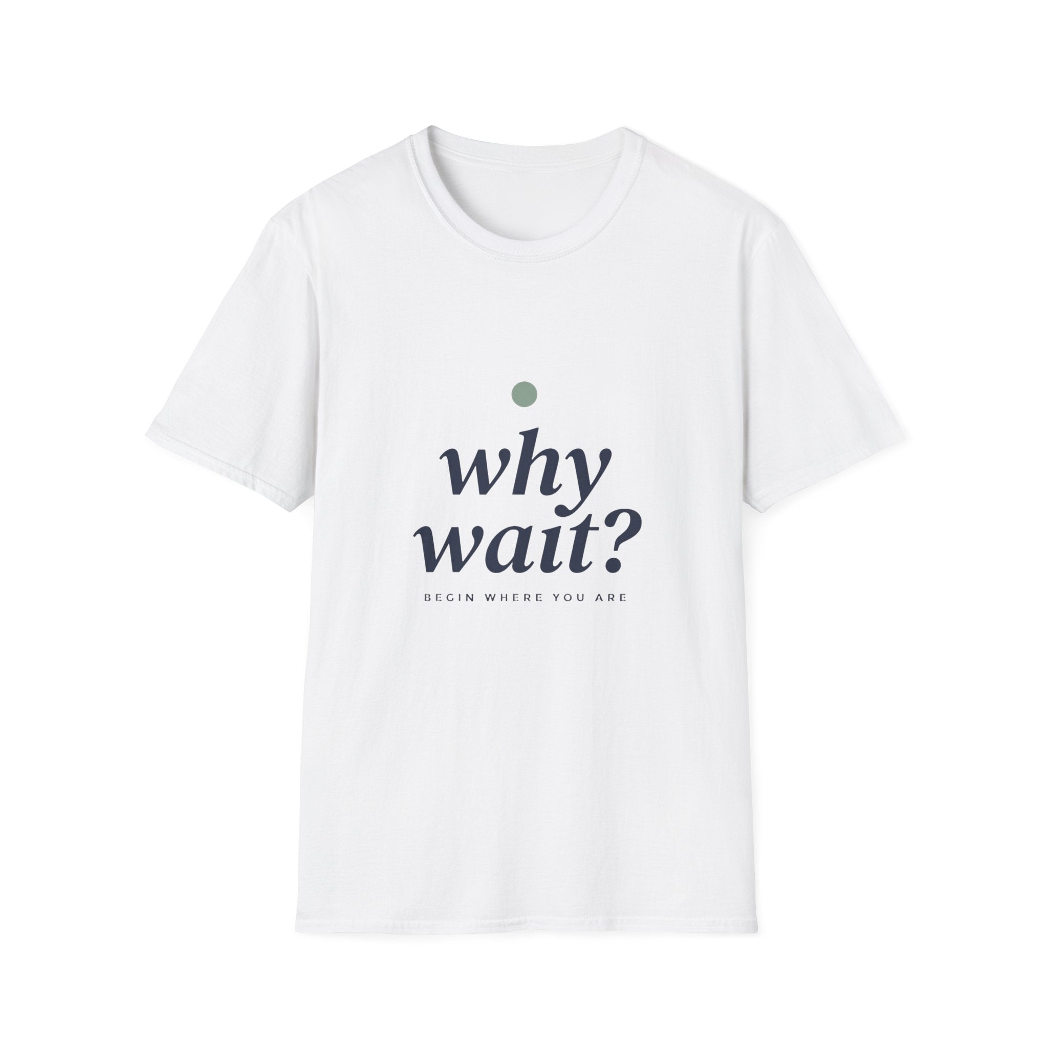 Why Wait — The Begin Tee — view 3