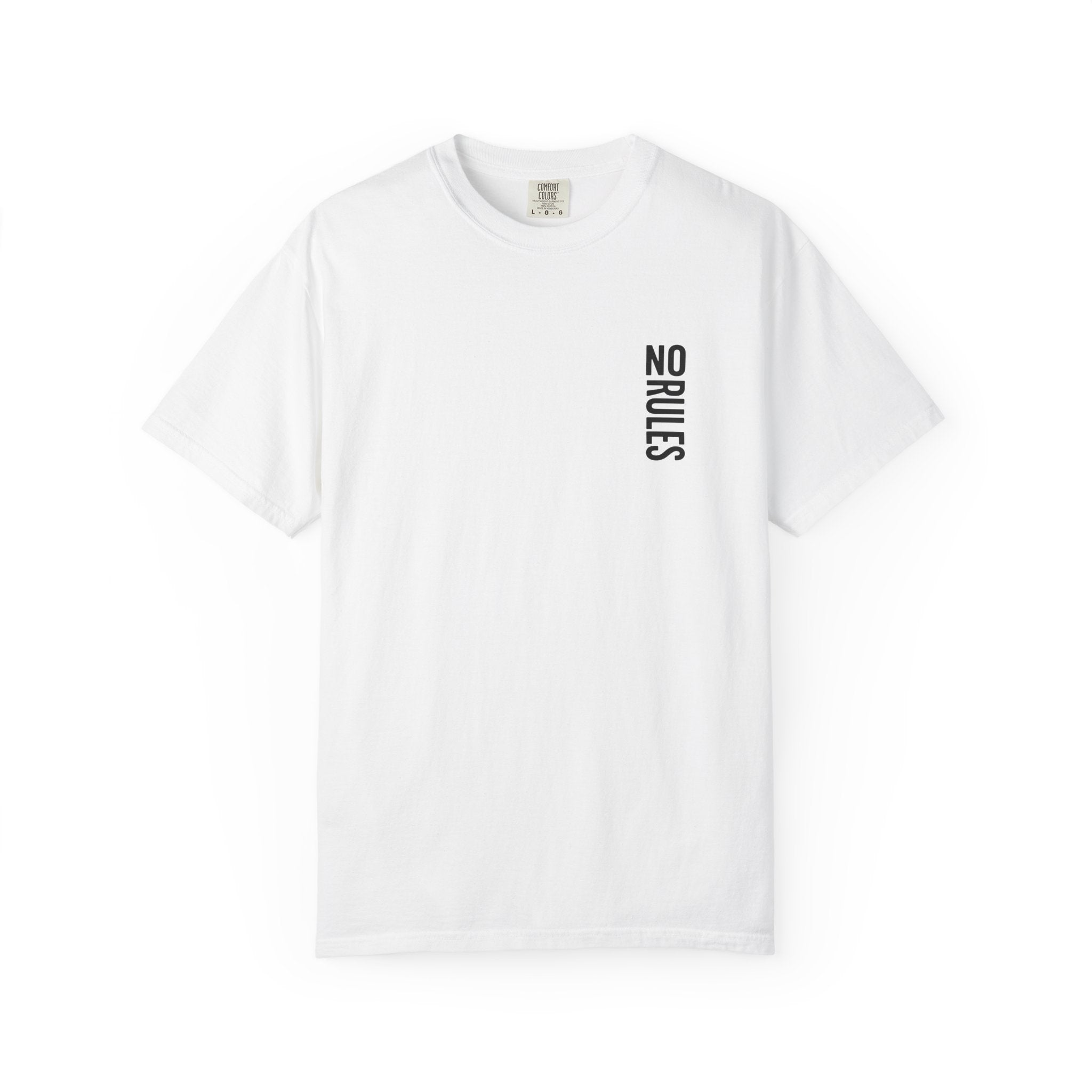Casual Graphic T-Shirt - No Rules | Unisex Tee, Everyday Wear, Gift for Friends, Casual Style, Graphic Apparel