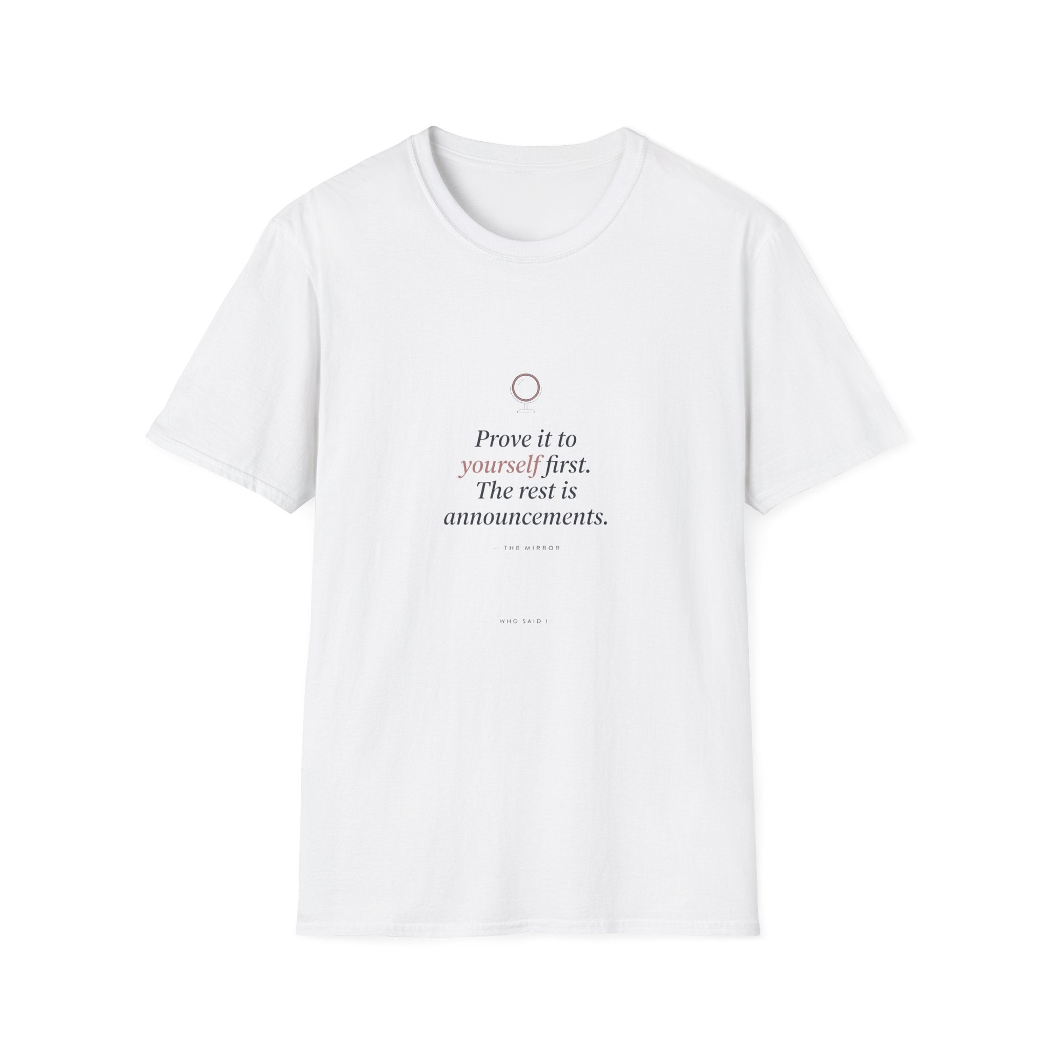 Prove It First — The Mirror Tee