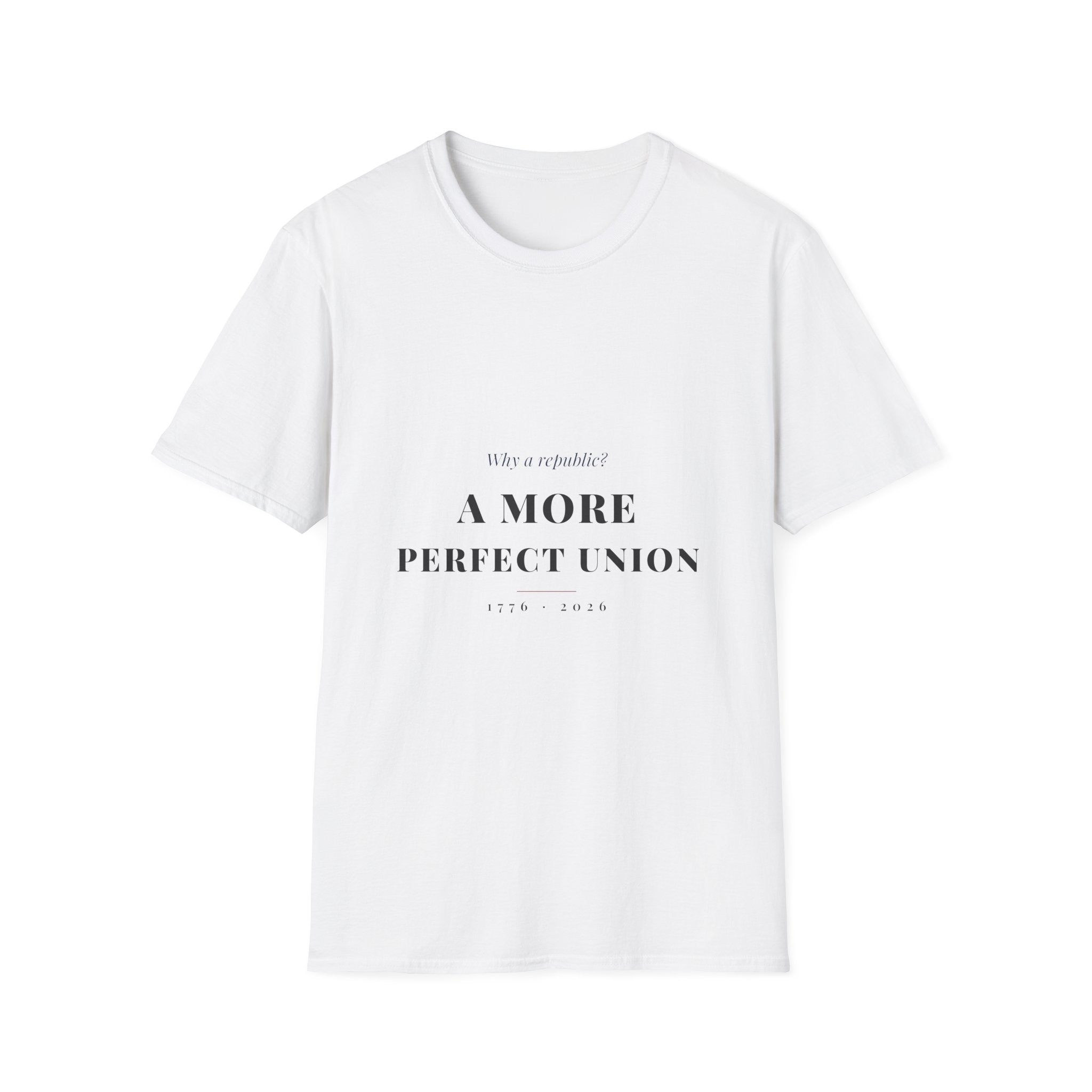 Why a Republic — A More Perfect Union Tee - Morning Attire