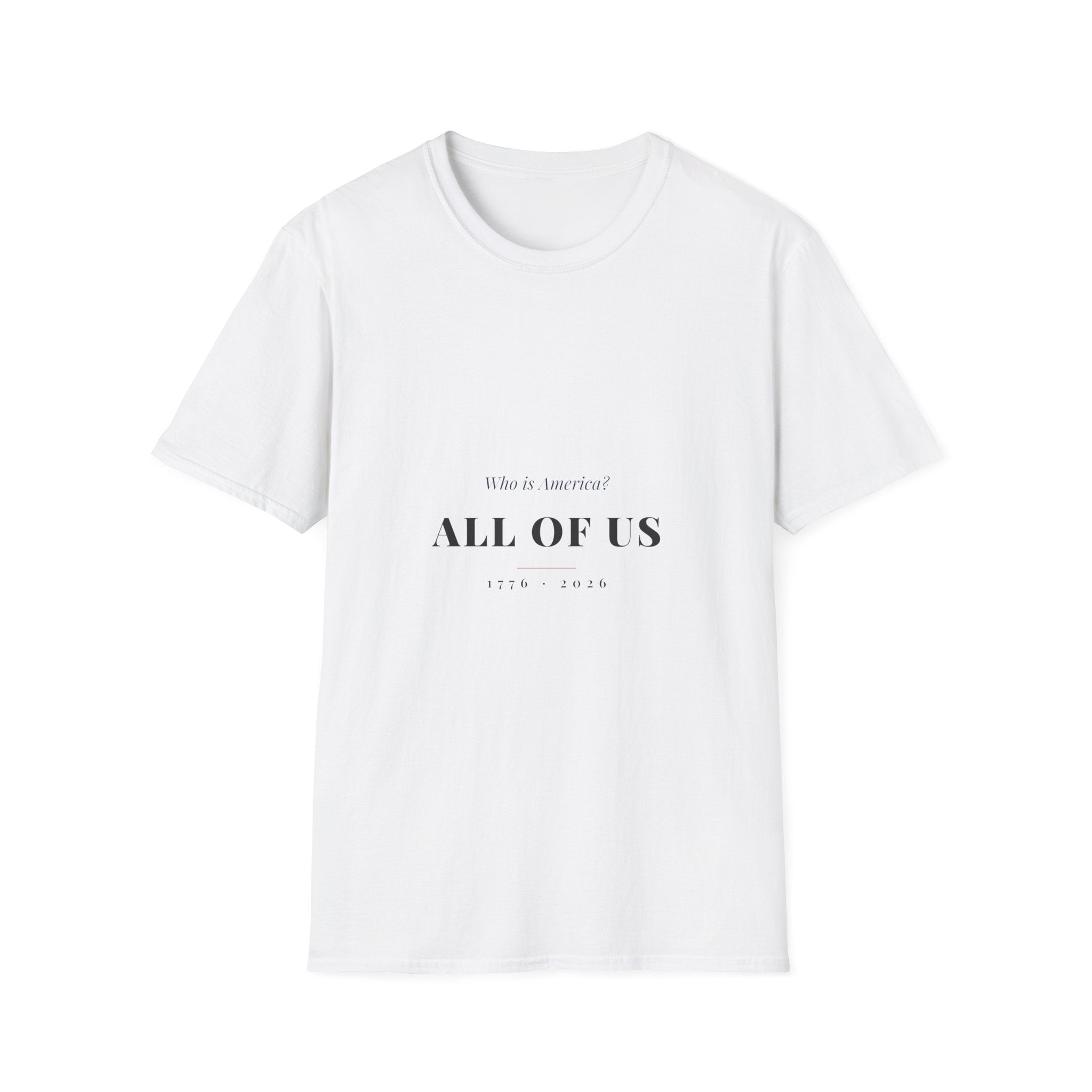 Who Is America — All of Us Tee - Morning Attire