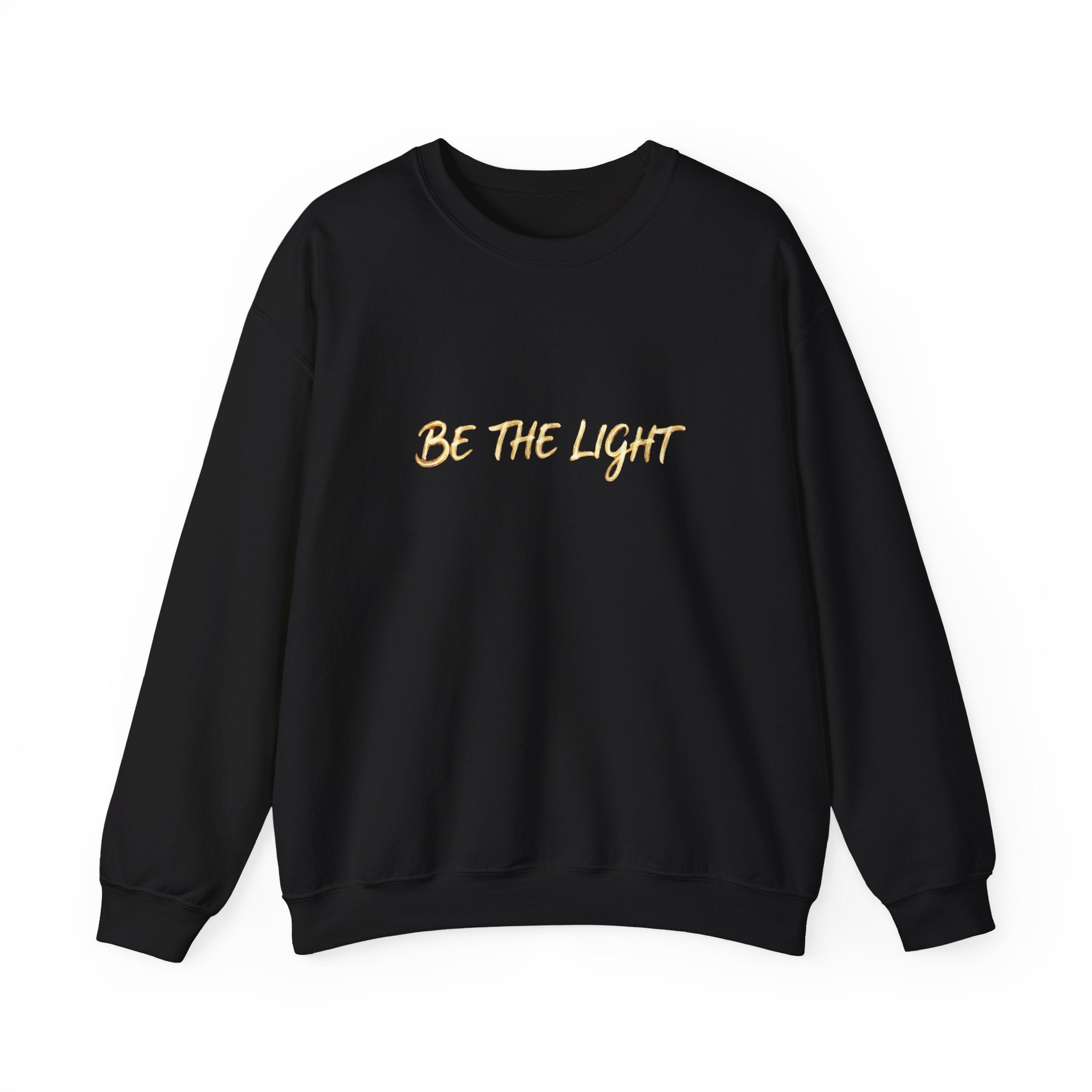 Be The Light Crewneck Sweatshirt - Inspirational Holiday & Winter Warmth