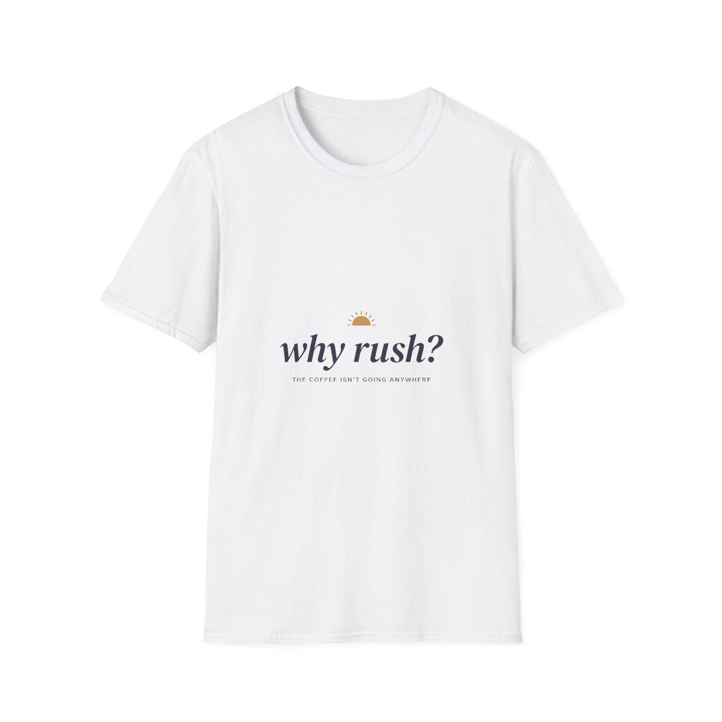 Why Rush — The Slow Tee — view 3