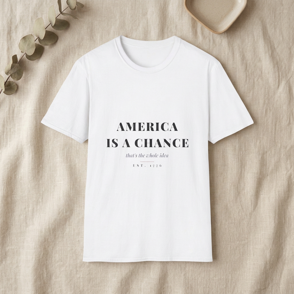 America Is a Chance Tee - styled