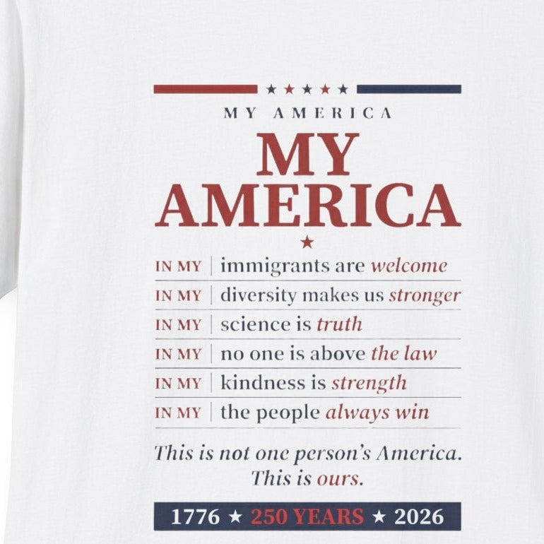 My America — The Values Tee — close-up of the printed manifesto design