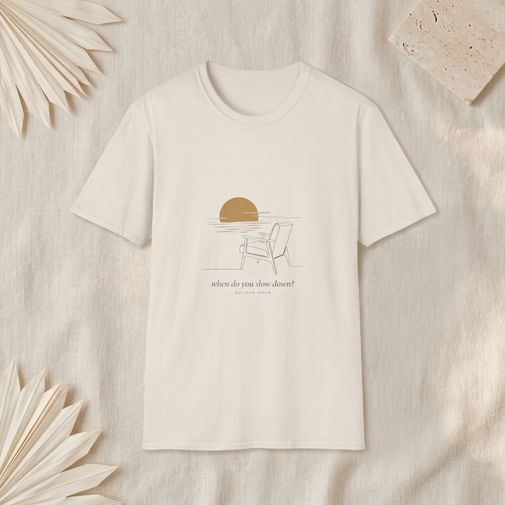 When Do You Slow Down — The Golden Hour Tee - styled