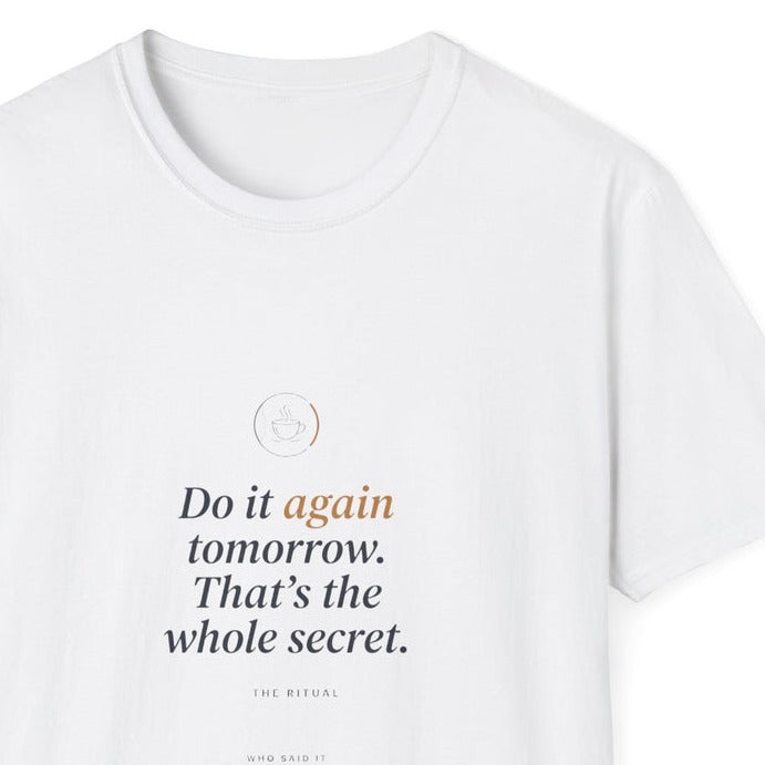 Do It Again Tomorrow — close-up of the printed quote
