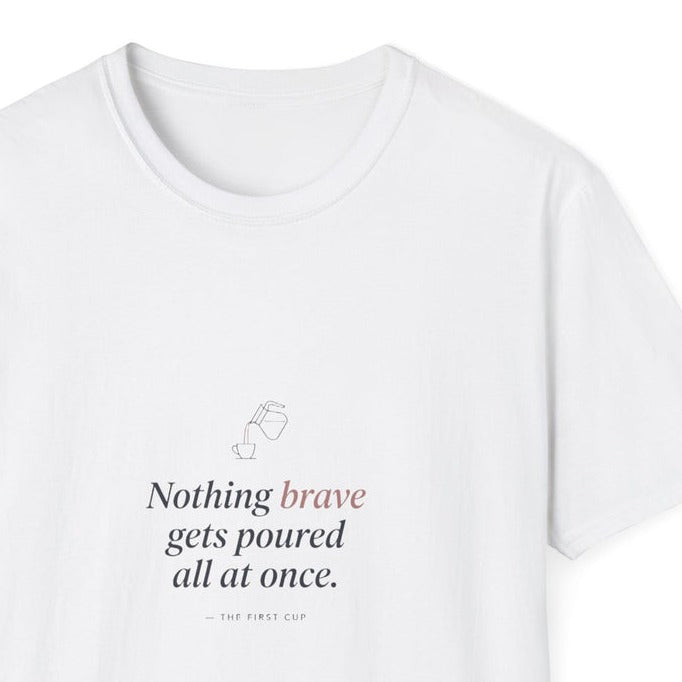 Nothing Brave All at Once — close-up of the printed quote